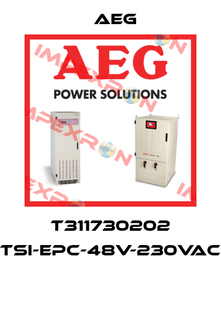 T311730202 TSI-EPC-48V-230VAC  AEG