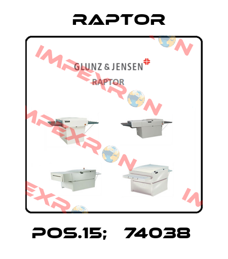 pos.15; №74038  Raptor