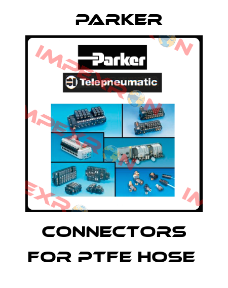 Connectors for PTFE hose  Parker
