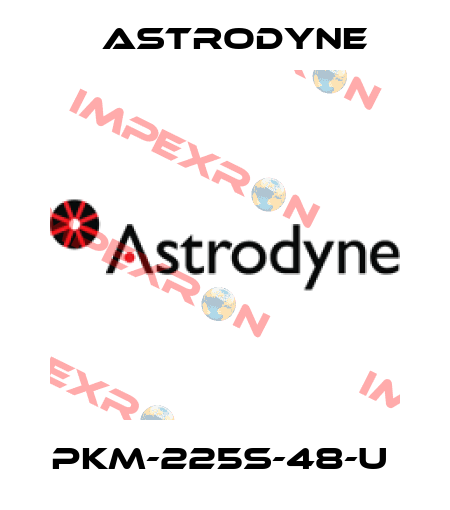 PKM-225S-48-U  Astrodyne