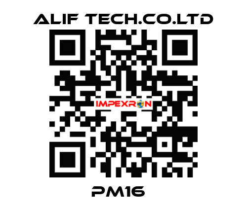 PM16   ALIF TECH.CO.LTD