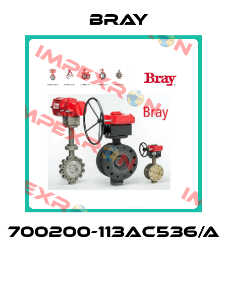 700200-113AC536/A  Bray