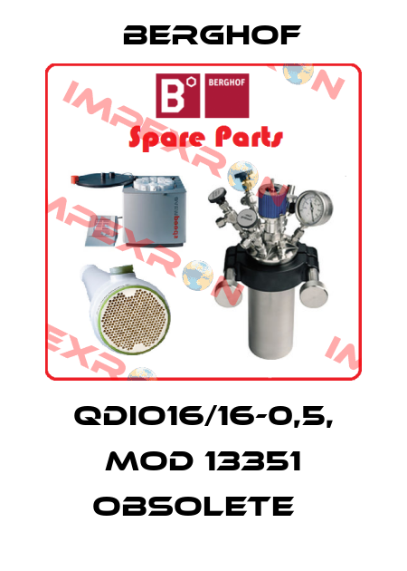  QDIO16/16-0,5, Mod 13351 obsolete   Berghof