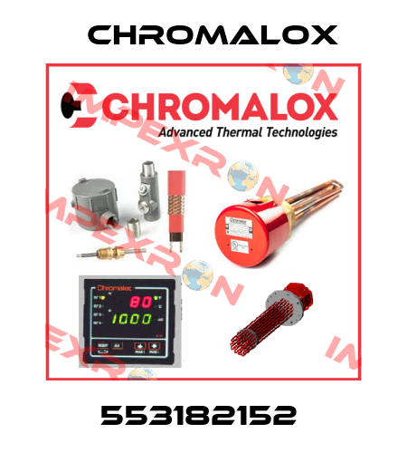 553182152  Chromalox