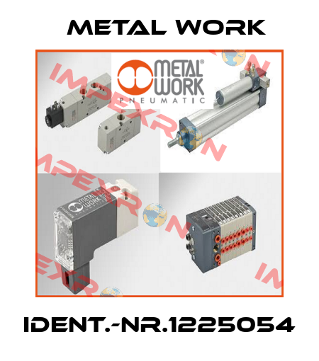 Ident.-Nr.1225054 Metal Work