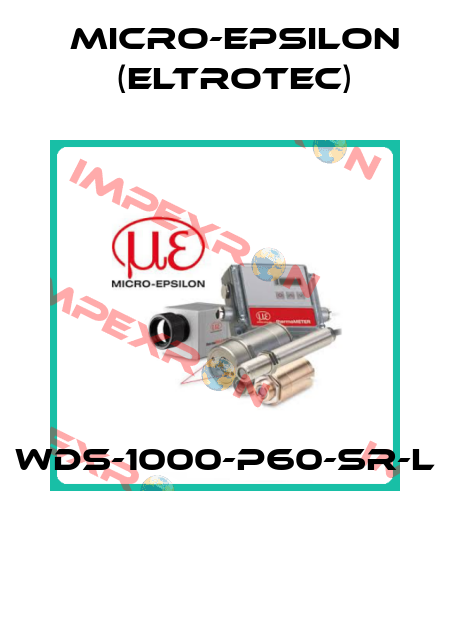 WDS-1000-P60-SR-l  Micro-Epsilon (Eltrotec)