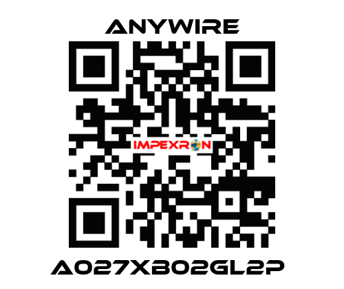 A027XB02GL2P  Anywire