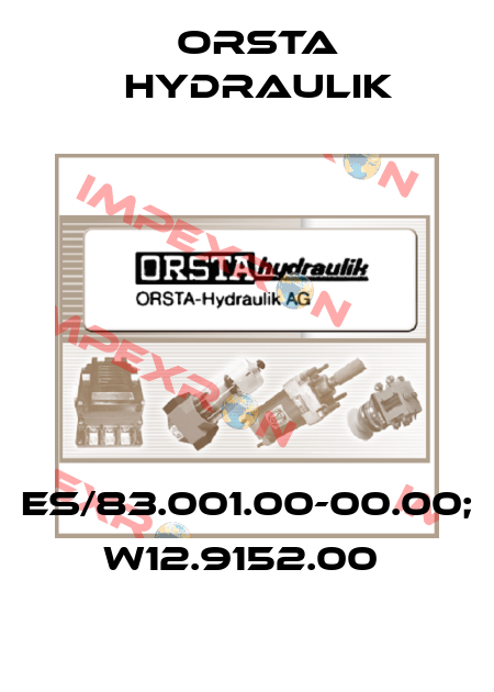 ES/83.001.00-00.00;  W12.9152.00  Orsta Hydraulik