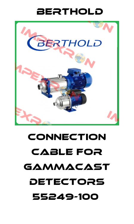 Connection Cable for GAMMAcast Detectors 55249-100  Berthold