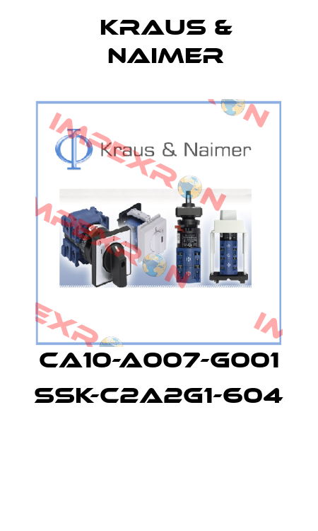  CA10-A007-G001 SSK-C2A2G1-604  Kraus & Naimer