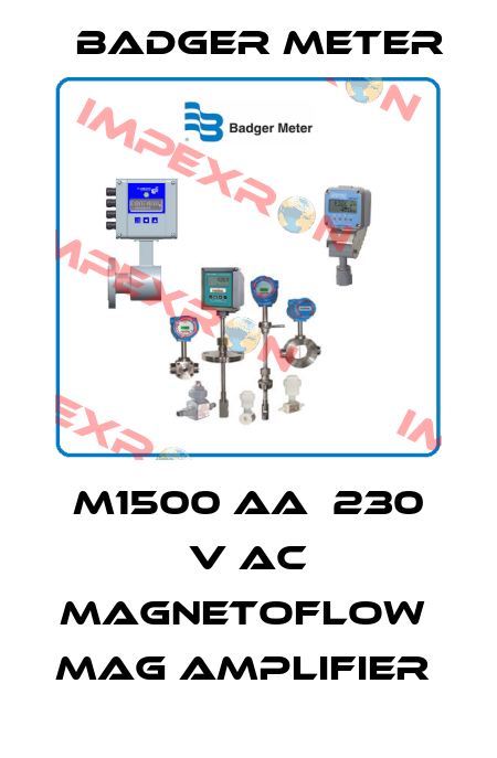 M1500 AA  230 V AC MAGNETOFLOW  MAG AMPLIFIER  Badger Meter