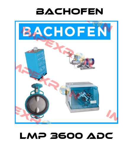 LMP 3600 ADC Bachofen
