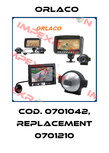 COD. 0701042, replacement 0701210 Orlaco