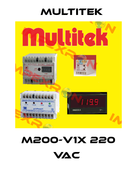 M200-V1X 220 VAC  Multitek