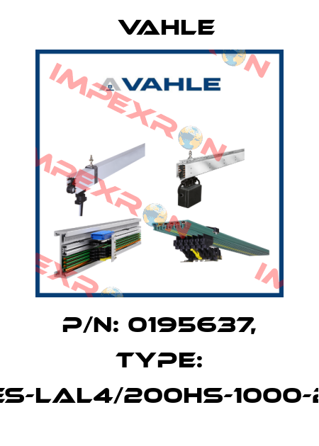P/N: 0195637, Type: ES-LAL4/200HS-1000-2 Vahle
