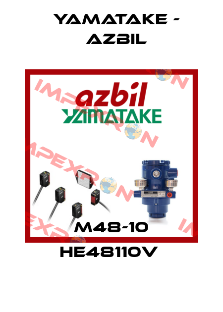 M48-10 HE48110V  Yamatake - Azbil