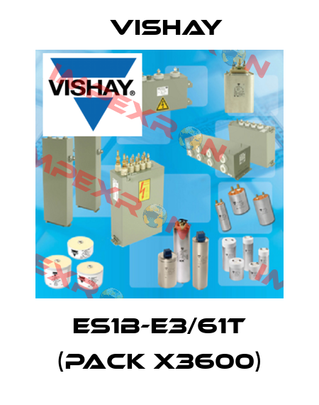 ES1B-E3/61T (pack x3600) Vishay