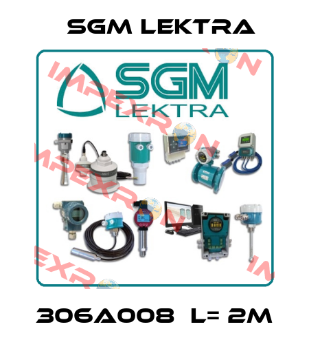 306A008  L= 2m Sgm Lektra
