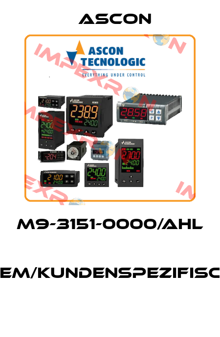 M9-3151-0000/AHL  OEM/Kundenspezifisch  Ascon