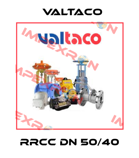 RRCC DN 50/40 Valtaco