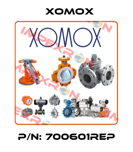 P/N: 700601REP Xomox