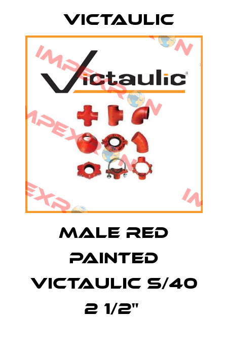 MALE RED PAINTED VICTAULIC S/40 2 1/2"  Victaulic
