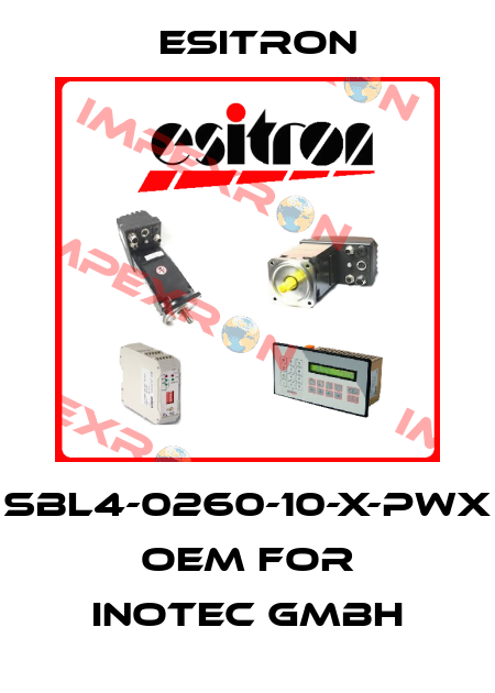 SBL4-0260-10-X-PWX  OEM for INOTEC GmbH Esitron