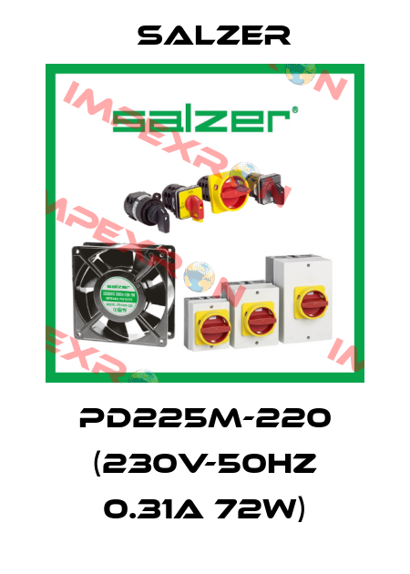 PD225M-220 (230V-50Hz 0.31A 72W) Salzer