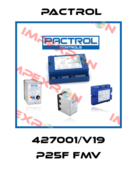 427001/V19 P25F FMV Pactrol