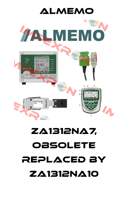 ZA1312NA7, obsolete replaced by ZA1312NA10 ALMEMO