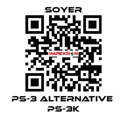 PS-3 alternative  PS-3K Soyer