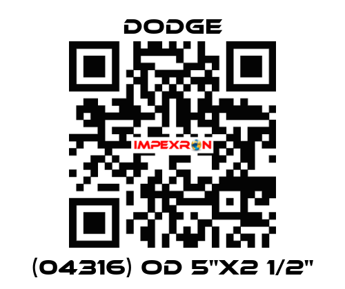 (04316) OD 5"x2 1/2" Dodge