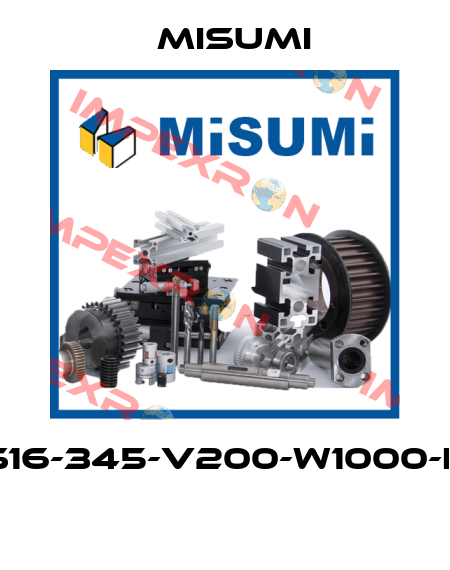 MCHS16-345-V200-W1000-F1000  Misumi