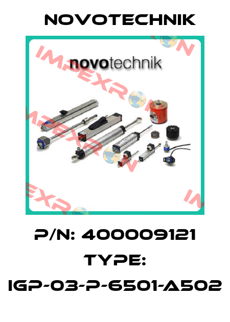 P/N: 400009121 Type: IGP-03-P-6501-A502 Novotechnik