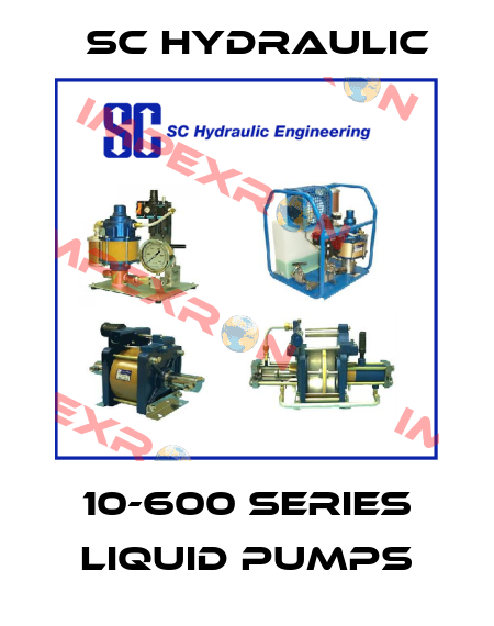 10-600 Series Liquid Pumps SC Hydraulic