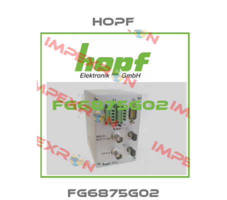 FG6875G02 Hopf