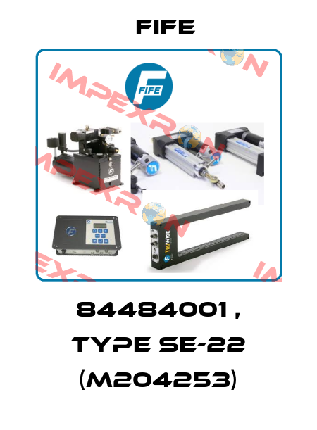 84484001 , type SE-22 (M204253) Fife