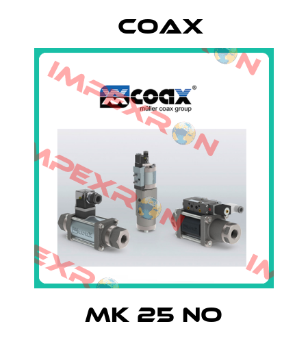 MK 25 NO Coax