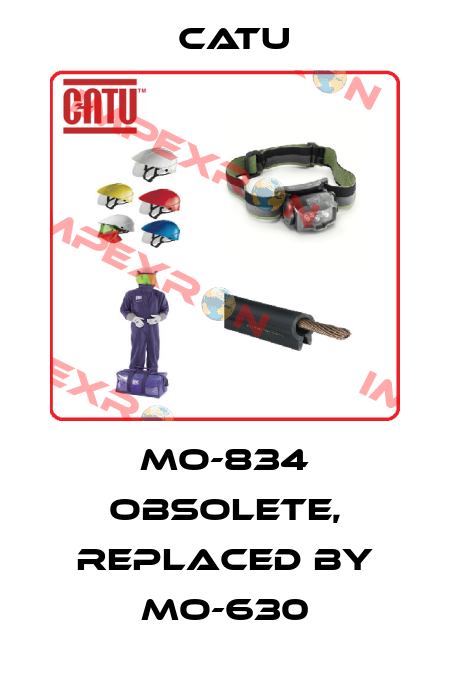 MO-834 obsolete, replaced by MO-630 Catu