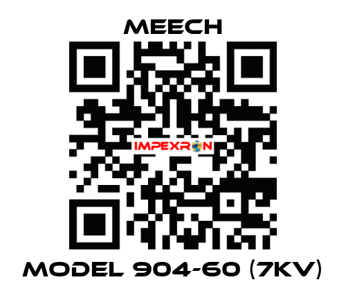 MODEL 904-60 (7KV) Meech