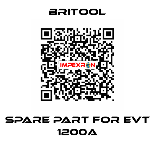 Spare part for EVT 1200A Britool