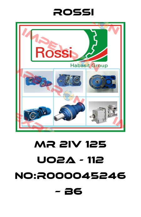 MR 2IV 125 UO2A - 112 NO:R000045246 – B6  Rossi