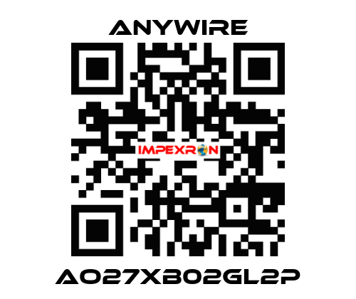 AO27XB02GL2P Anywire
