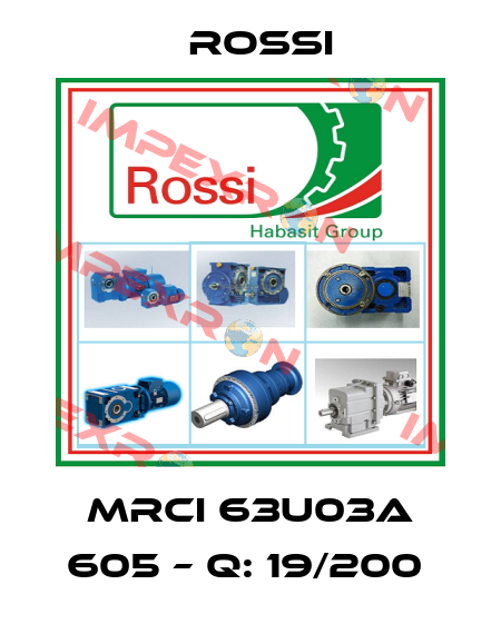 MRCI 63U03A 605 – Q: 19/200  Rossi