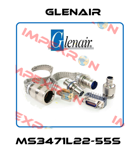 MS3471L22-55S  Glenair