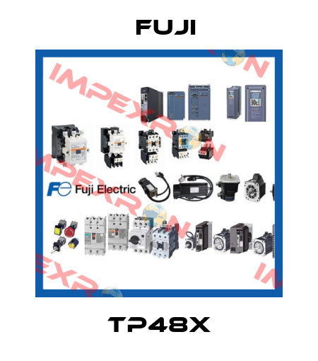 TP48X Fuji