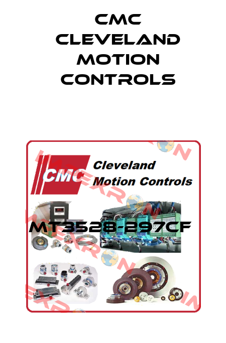 MT3528-297CF  Cmc Cleveland Motion Controls