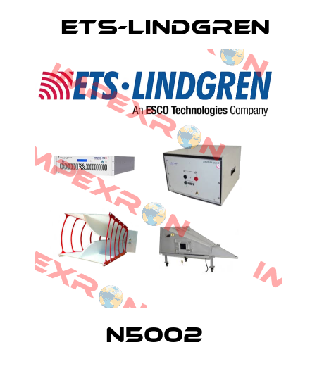 N5002  ETS-Lindgren