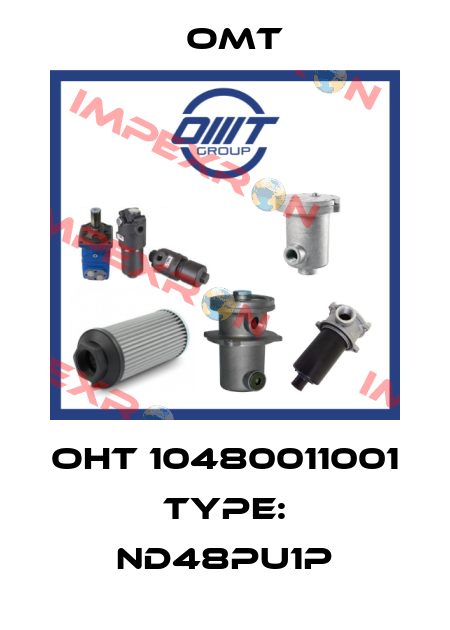 OHT 10480011001 Type: ND48PU1P Omt