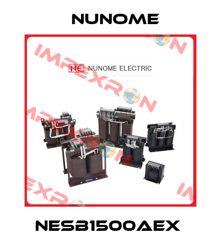 NESB1500AEX  Nunome